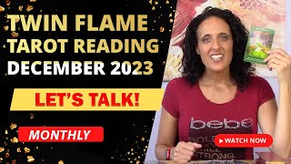 🔥Twin Flame Tarot Reading🔥 December 2023 💕 DF DM amp the Couple quotLets Talkquot twinflamereading [upl. by Haas]