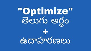 optimize meaning in telugu with examples  optimize తెలుగు లో అర్థం meaningintelugu [upl. by Mulvihill]