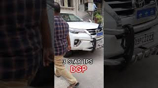 3 STAR IPS FORTUNER  Director General of Police ias ips upsc shorts [upl. by Holtorf]