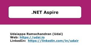 NET Aspire  Meetup Nov 2024 by Udaiappa Ramachandran [upl. by Emolas]