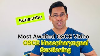 OSCEosce Naso Pharyngeal Suctioning [upl. by Euphemie65]