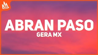 Gera MX Alemán – Abran Paso Letra [upl. by Hagai]