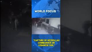 Shocking Operation Israeli Special Forces Capture Hezbollah Commander on Lebanese Soil israel [upl. by Cogswell]