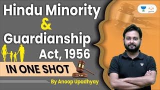 Hindu Minority amp Guardianship Act 1956 in One Shot  Judiciary and Law Exams [upl. by Dranik]