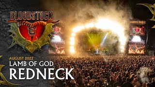 LAMB OF GOD  Redneck  Live Bloodstock 2022 [upl. by Hsirap460]