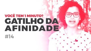 GATILHO MENTAL Afinidade  Você tem 1 minuto 14 [upl. by Encratia]