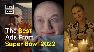 The Best Ads from Super Bowl 2022 [upl. by Krell]