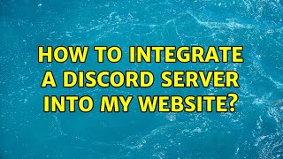 How to integrate a Discord server into my website [upl. by Tsnre682]