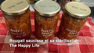 Rougail saucisse et sa stérilisation  The Happy Life [upl. by Fallon]