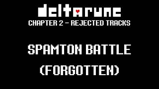 DELTARUNE Chapter 2 Rejected Tracks  Spamton Battle Forgotten Extended [upl. by Aicsila]