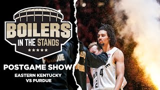 Eastern Kentucky Colonels vs Purdue Boilermakers  Boilers In The Stands Postgame Show [upl. by Eustatius]