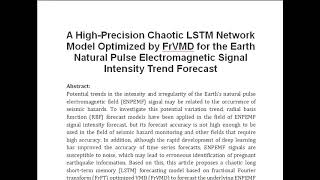 A High Precision Chaotic LSTM Network Model Optimized by FrVMD for the Earth Natural Pulse Electroma [upl. by Leak]