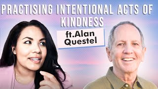 Cultivating Kindness A Conversation with Alan Questel Author and Feldenkrais Practitioner [upl. by Arreis271]