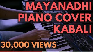 Mayanadhi  Kabali  Piano Cover [upl. by Nirhtak]