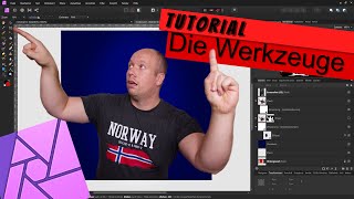 Tutorial  Affinity Photo  Die Werkzeuge  Deutsch [upl. by Farnsworth]