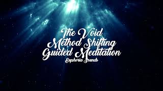 The Void Method Shifting Meditation SHORT VERSION 30 Minutes ✨ Shift To Your Desired Reality ✨ [upl. by Nappy]