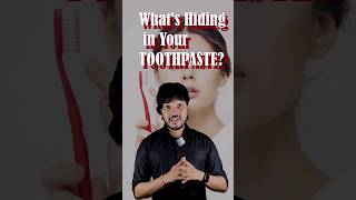 Whats Hiding in Your TOOTHPASTE [upl. by Magda]