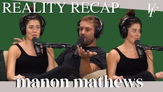 Reality Recap w Manon Mathews Plus Vanderpump Contracts Political Screts and The Golden Bachelor [upl. by Ainehs]