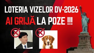 Loteria Vizelor DV2026  Ai grija la pozele pe care le folosesti [upl. by Akihsar65]