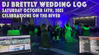 DJ Brettly Wedding Log October 14th 2023 [upl. by Eahsat]