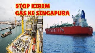 PANIK INDONESIA SEGERA STOP PENGIRIMAN GAS BUMI KE SINGAPURA [upl. by Dnilasor]