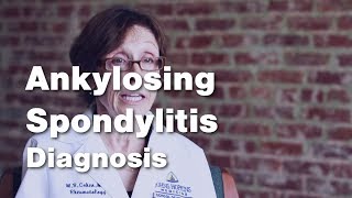 Ankylosing Spondylitis  Diagnosis 3 of 5 [upl. by Fiester]