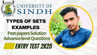 Types of SetsExamplesPast papersUniversity of Sindh Entry Test 2k25Mathematics and IQ [upl. by Kaia]