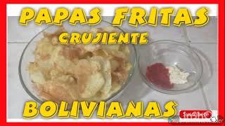 como hacer PAPAS FRITAS CRUJIENTES 😋🍟 estilo boliviano Paso a paso receta casera fácil y rápido [upl. by Matrona]