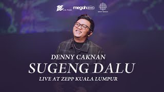 Denny Caknan  Sugeng Dalu Official Live Music Video at ZEPP Kuala Lumpur [upl. by Henka]