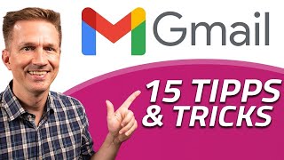 15 TOP Gmail Tipps und Tricks für mehr Produktivität [upl. by Asillim831]