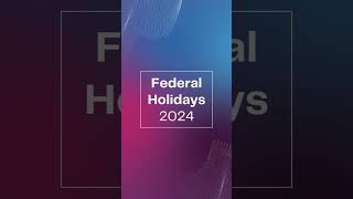 List of Federal Holidays for 2024📅 Calendar 365 📅 [upl. by Adalard]