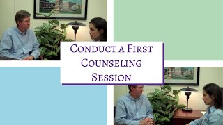 How to Conduct a First Counseling Session Treatment Fit [upl. by Mailli576]