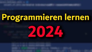 So würde ich programmieren lernen 2024 [upl. by Naujyt]