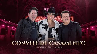 Ana Castela ft GianeGiovaniOficial  Convite de Casamento DVD Herança Boiadeira [upl. by Annoyed]