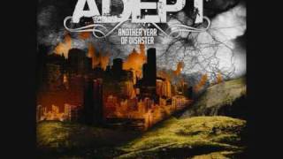 Adept  sound the alarm [upl. by Philbin]