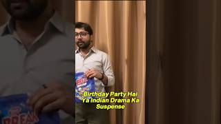 Pov indian drama suspense or bithday 🥹 shorts [upl. by Deppy563]