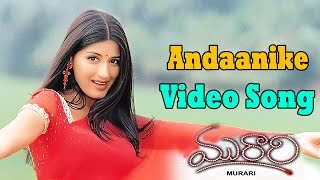 Murari Movie  Andaanike Video Song  Mahesh Babu Sonali Bendre [upl. by Lobel]