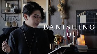 Banishing 101 [upl. by Pass]