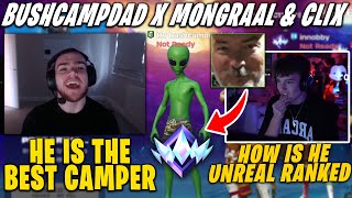 CLIX amp MONGRAAL Play With BushCampDad In UNREAL Ranked  OG Fortnite [upl. by Sven320]