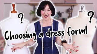 Choosing a Dress Form or Mannequin  what SHOULD you be looking for [upl. by Comptom]