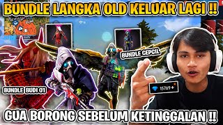 BUNDLE LANGKA OLD INI KELUAR LAGI  GUA LANGSUNG BORONG BIAR GAK KETINGGALAN [upl. by Reyem182]