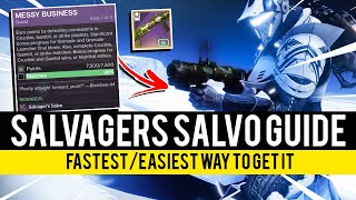 SALVAGERS SALVO GUIDE FastestEasiest Way To Get It  Destiny 2 Season of The Chosen [upl. by Josh]