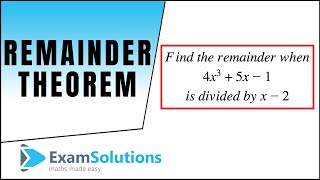 Remainder Theorem  ExamSolutions [upl. by Llydnek541]