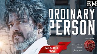 LEO  Ordinary Person Lyric  Thalapathy Vijay Anirudh Ravichander Lokesh Kanagaraj NikhitaGandhi [upl. by Geraud378]