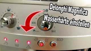 Delonghi Magnifica Wasserhärte einstellen  So wirds gemacht [upl. by Yllop]