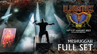 MESHUGGAHS  Monumental Headline Act Bloodstock Open Air 2023 Full Set Premiere [upl. by Rawdin]