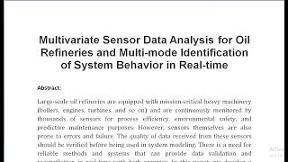 Multivariate Sensor Data Analysis for Oil Refineries and Multi mode Identification of System Behavio [upl. by Ellsworth]