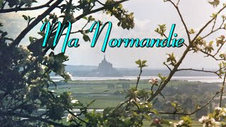 Ma Normandie [upl. by Adnoral]