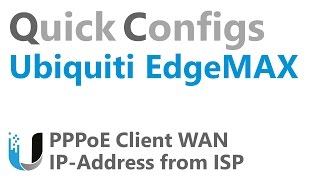 QC Ubiquiti EdgeMAX  PPPoE Client WAN IP Address from ISP [upl. by Donalt]