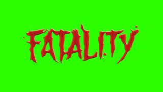 Mortal Kombat Fatality Logo Animation Green Screen [upl. by Schertz]